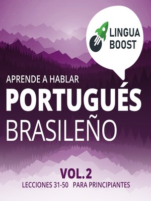 cover image of Aprende a hablar portugués brasileño Volume 2